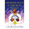 Murder Buys a One-Way Ticket - Hardcover