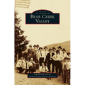 Bear Creek Valley - Hardcover
