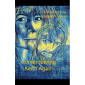 Remembering Keith Again - Paperback
