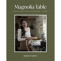 Magnolia Table, Volume 3: A Collection of Recipes for Gathering - Hardcover