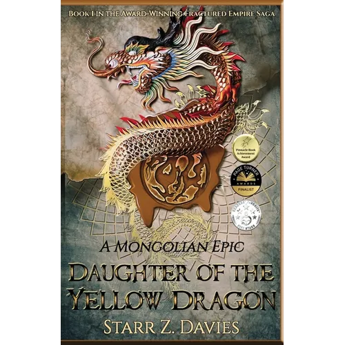 Daughter of the Yellow Dragon: A Mongolian Epic - Paperback