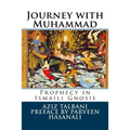 Journey with Muhammad: Prophecy in Ismaili Gnosis - Paperback