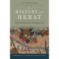 A History of Herat: From Chingiz Khan to Tamerlane - Paperback