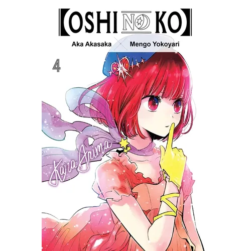 [Oshi No Ko], Vol. 4 - Paperback