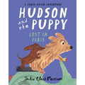 Hudson and the Puppy: Lost in Paris - Paperback