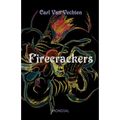 Firecrackers (a Realistic Novel) - Paperback