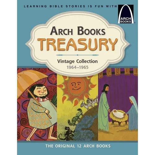 Arch Books Treasury: Vintage Collection, 1964-1965 - Hardcover