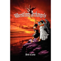 Wrestling Archangels - Paperback