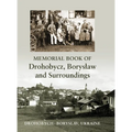 Memorial book of Drohobycz, Boryslaw and Surroundings - Hardcover