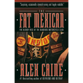 The Fat Mexican: The Bloody Rise of the Bandidos Motorcycle Club - Paperback