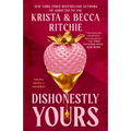 Dishonestly Yours - Paperback