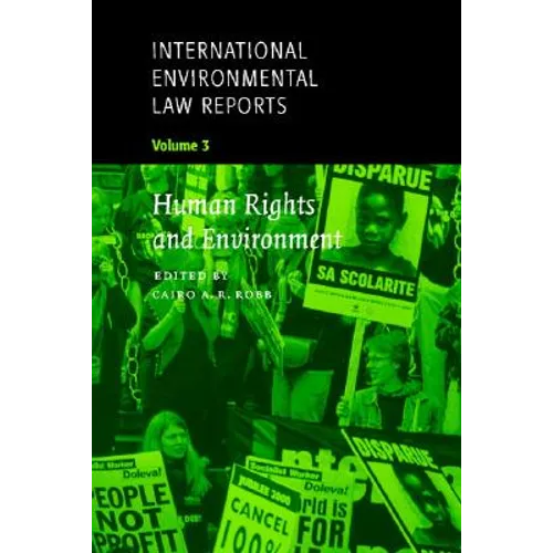 International Environmental Law Reports - Paperback