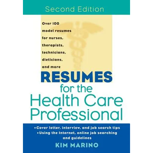 Resumes for the Health Care Professional - Paperback