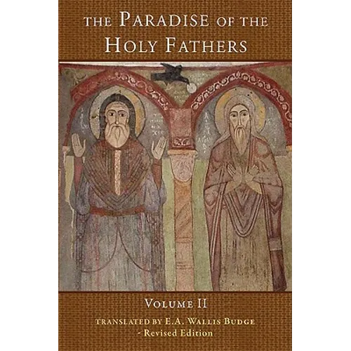 The Paradise of the Holy Fathers: Volume 2 - Paperback