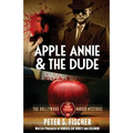 Apple Annie and the Dude - Paperback