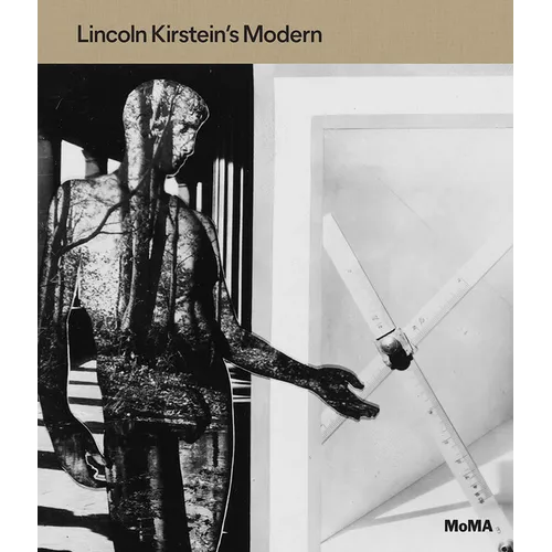 Lincoln Kirstein's Modern - Hardcover