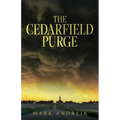 The Cedarfield Purge - Paperback