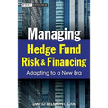 Managing Hedge Fund Risk and F - Hardcover