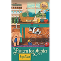 A Pattern for Murder (The Bait & Stitch Cozy Mystery Series, Book 1) - Paperback