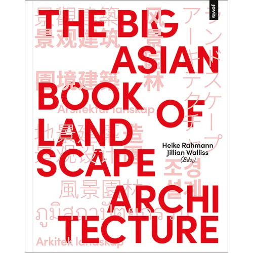 The Big Asian Book of Landscape Architecture - Paperback