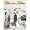 Edwardian Fashions: A Snapshot in Time from Harper's Bazar 1906 - Paperback