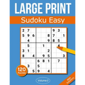 Sudoku Large Print Easy: Large Print Sudoku Puzzle Book For Adults & Seniors With 120 Easy Sudoku Puzzles - Volume 2 - Paperback
