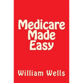 Medicare Made Easy - Paperback