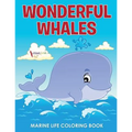 Wonderful Whales Marine Life Coloring Book - Paperback