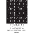 Runamal: A Basic Guide to Interpreting the Runes - Paperback