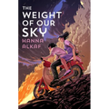 The Weight of Our Sky - Paperback