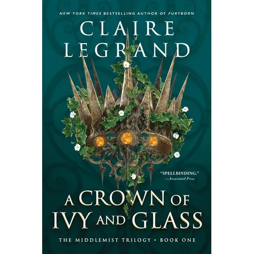 A Crown of Ivy and Glass - Paperback