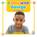 A Day with George: The Sound of Soft G - Library Binding