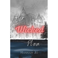 Her Wicked Plan - Paperback