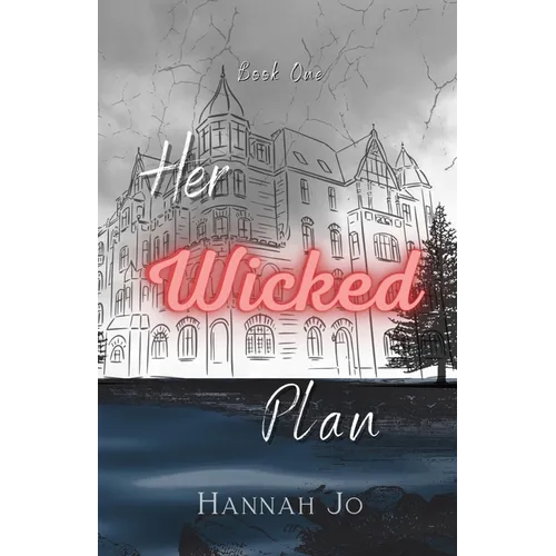 Her Wicked Plan - Paperback