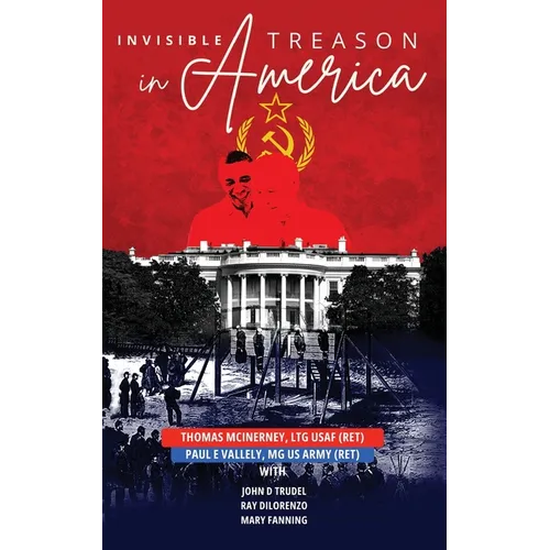 Invisible Treason in America - Paperback