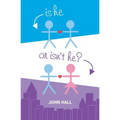 Is He or Isn't He? - Paperback