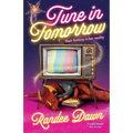 Tune in Tomorrow - Paperback