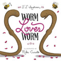 Worm Loves Worm - Hardcover