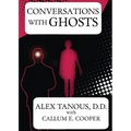 Conversations with Ghosts - Paperback