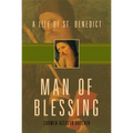 Man of Blessing: A Life of St. Benedict - Paperback