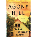 Agony Hill: A Mystery - Hardcover