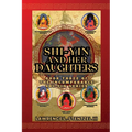 Shi-yin and Her Daughters: Book Three of The Incomparable Shi-yin Series - Paperback