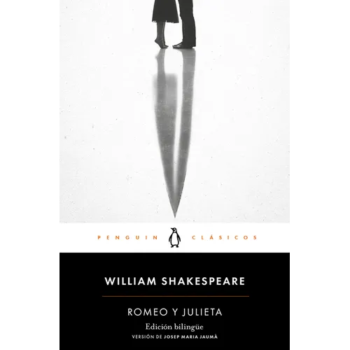 Romeo Y Julieta (Edición Bilingüe) / Romeo and Juliet - Paperback