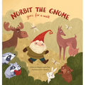 Norbit the Gnome Goes for a Walk - Hardcover