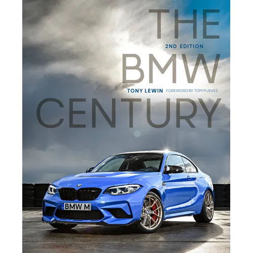 The BMW Century, 2nd Edition - Hardcover