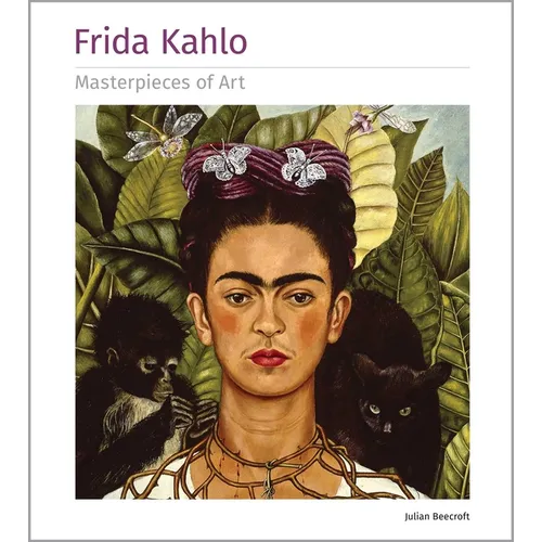 Frida Kahlo Masterpieces of Art - Hardcover