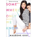 Somewhere Only We Know - Paperback