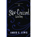 Star-Crossed: Cal's Story - Paperback