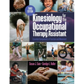 Kinesiology for the Occupational Therapy Assistant: Essential Components of Function and Movement - Paperback