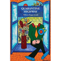 Quarantine Highway - Paperback